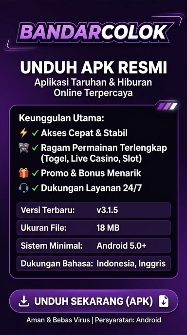 Panduan Unduh APK bandarcolok untuk Android Indonesia